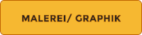 MALEREI/ GRAPHIK